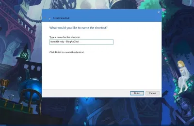 Đặt tên rồi finish