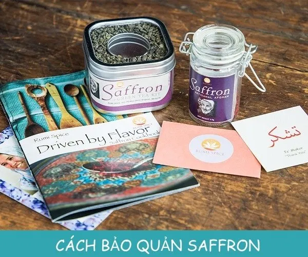 Cần bảo quản saffron ở nơi có nhiệt độ, ánh sáng và độ ẩm thích hợp Cần bảo quản saffron ở nơi có nhiệt độ, ánh sáng và độ ẩm thích hợp