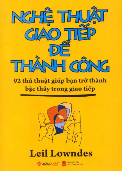 Nghệ Thuật Giao Tiếp Để Thành Công sách hay 1