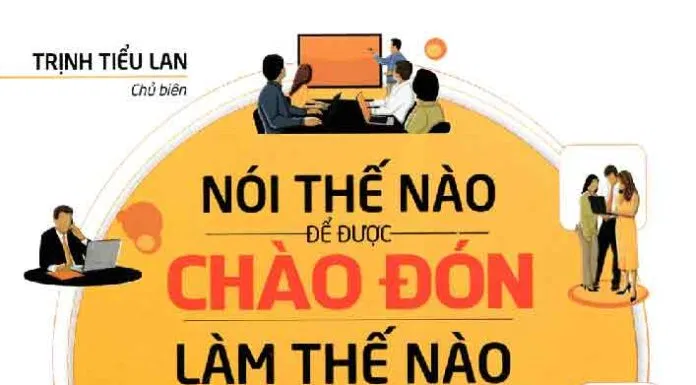 Nói Thế Nào Để Được Chào Đón, Làm Thế Nào Để Được Ghi Nhận sách hay 3