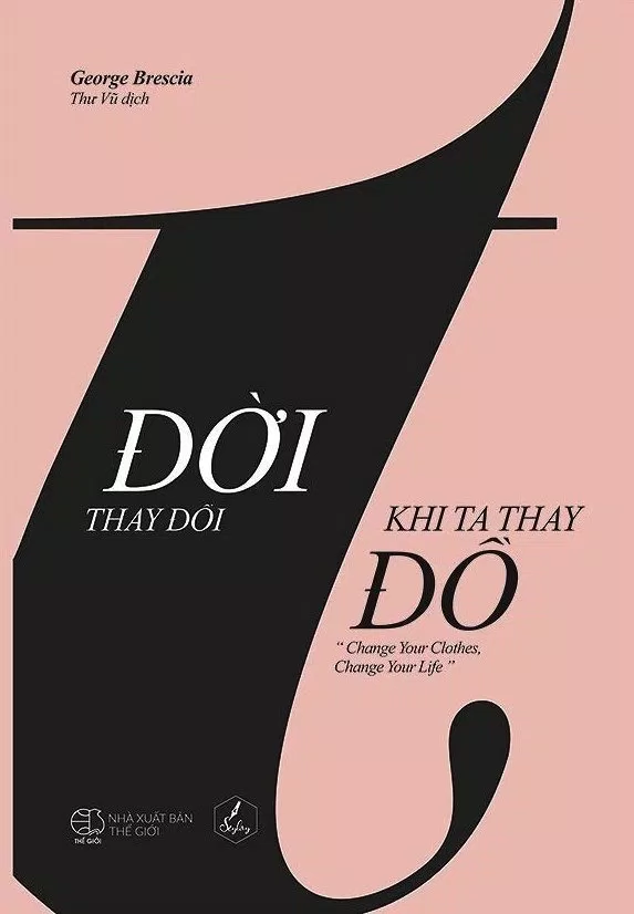Đời Thay Đổi Khi Ta Thay Đồ sách thời trang
