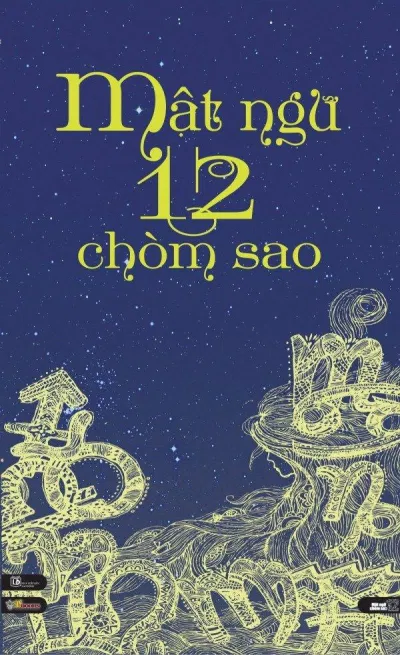Bìa trước cuốn sách Mật Ngữ 12 Chòm Sao sách hay