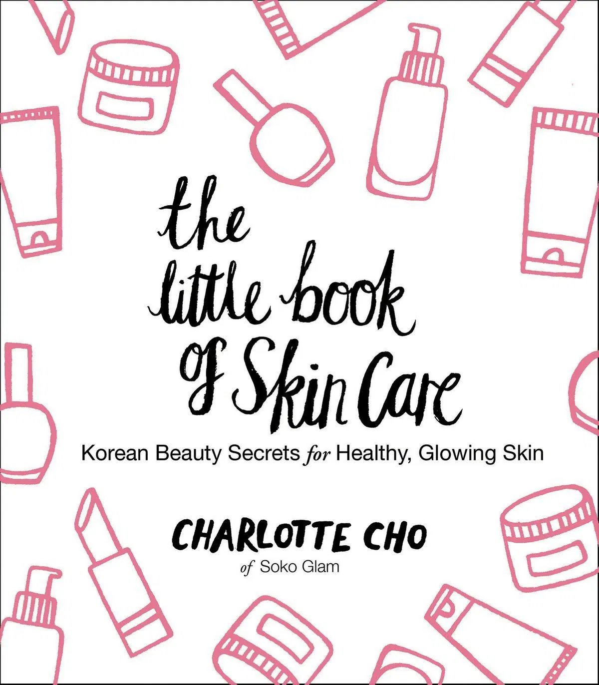 Bìa trước cuốn sách The Little Book Of Skin Care sách hay