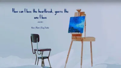 "How can I even love the heartbreak" AKMU MV 2