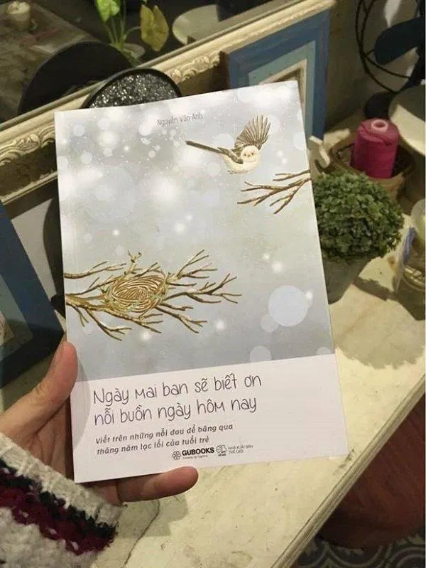 Cuốn sách nhẹ nhàng, ý nghĩa Sách Ngày Mai Bạn Sẽ Biết Ơn Nỗi Buồn Ngày Hôm Nay Cuốn sách nhẹ nhàng, ý nghĩa Sách Ngày Mai Bạn Sẽ Biết Ơn Nỗi Buồn Ngày Hôm Nay