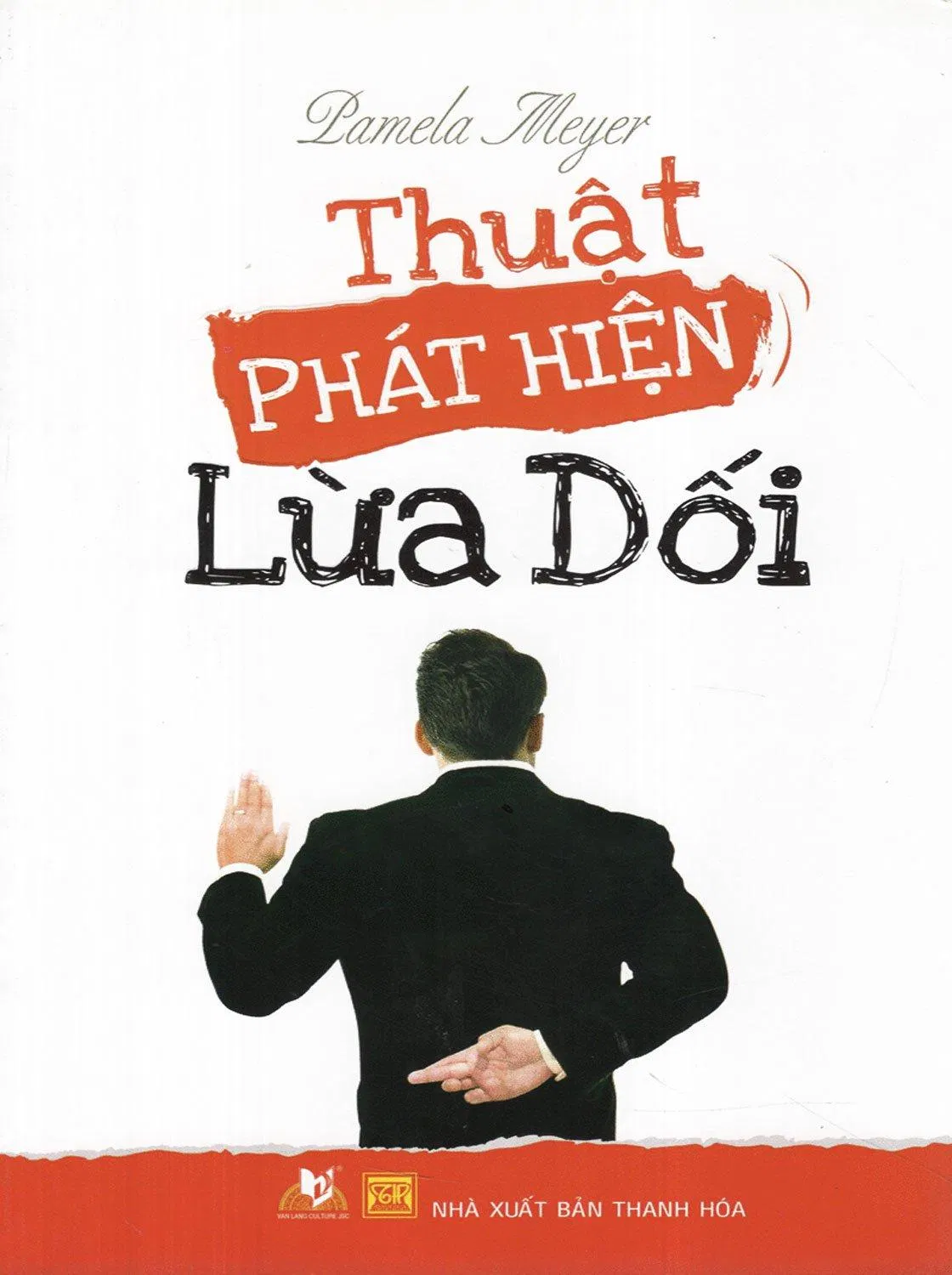 Thuật Phát Hiện Lừa Dối thuật phát hiện lừa dối