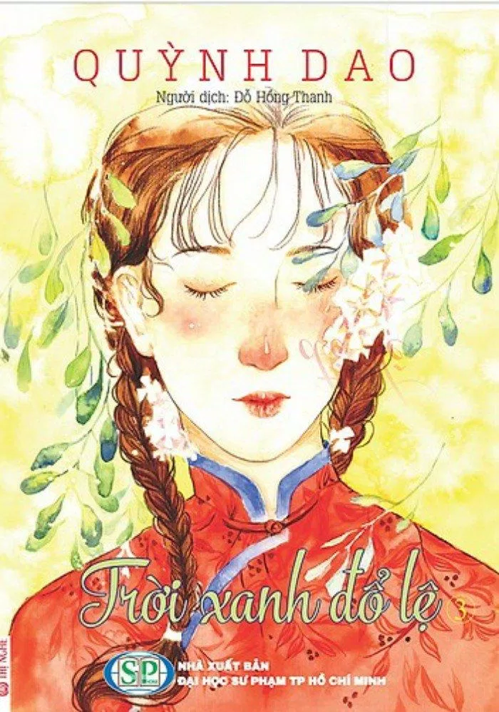 Cuốn tiểu thuyết lãng mạn Trời Xanh Đổ Lệ của Quỳnh Dao 