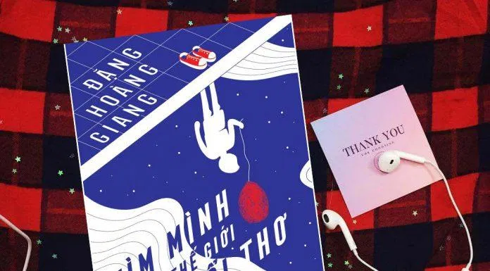 Tìm Mình Trong Thế Giới Hậu tuổi Thơ