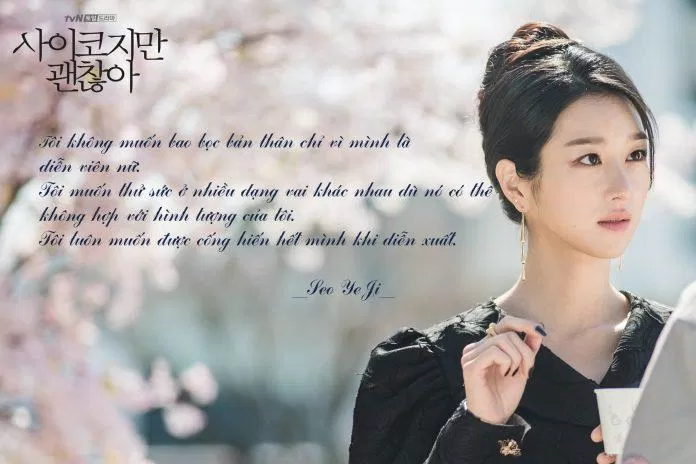 Câu nói hay nhất của Seo Ye Ji