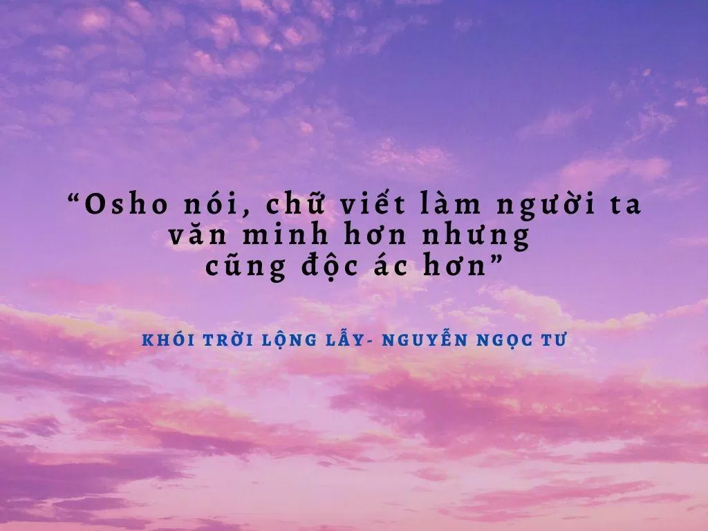 Một trích dẫn trong Khói Trời Lộng Lẫy. (Nguồn: BlogAnChoi)