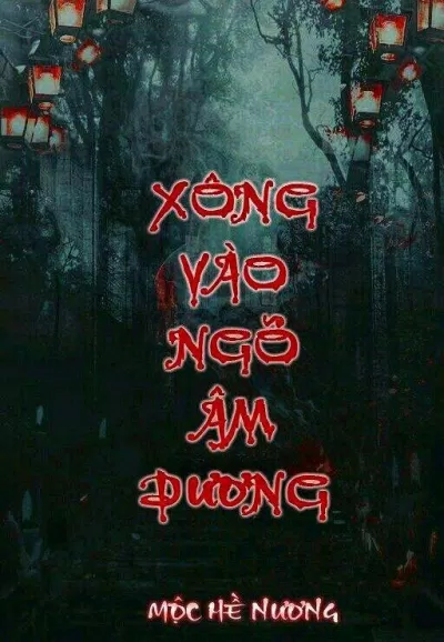 Bìa truyện Xông Vào Ngõ Âm Dương ( Nguồn ảnh: internet)