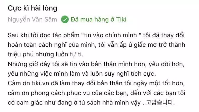 Cảm nhận của bạn Nguyễn Văn Sâm : Tin vào bản thân, yêu đời hơn. (Nguồn: Tiki.vn)