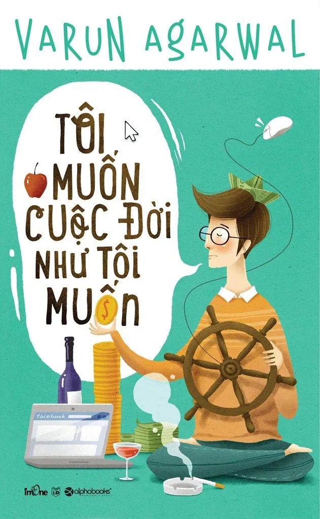 Quyển sách Tôi Muốn Cuộc Đời Như Tôi Muốn (Nguồn ảnh: internet) Quyển sách Tôi Muốn Cuộc Đời Như Tôi Muốn (Nguồn ảnh: internet)