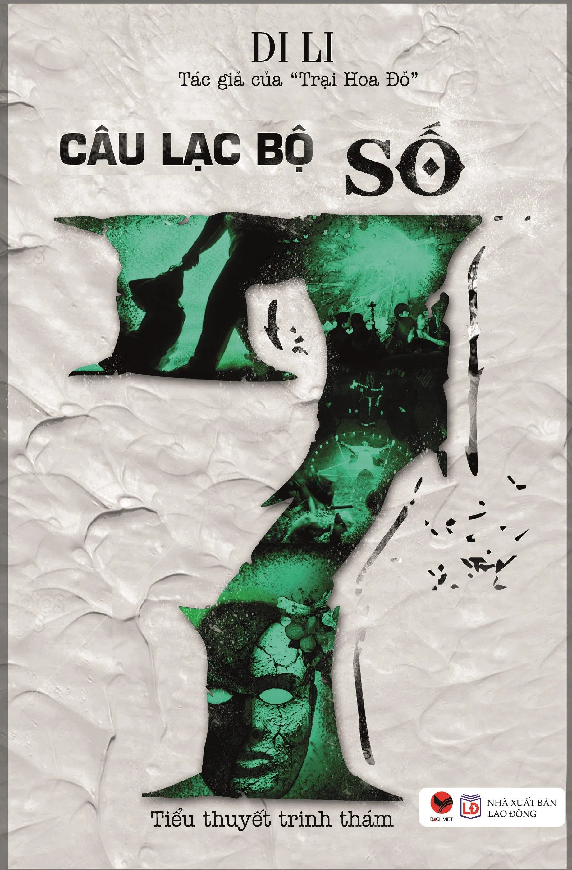 Bìa tiểu thuyết trinh thám Câu Lạc Bộ Số 7. (ảnh: Internet)