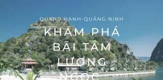 Khám phá bãi tắm Lương Ngọc - Quang Hanh, Quảng Ninh