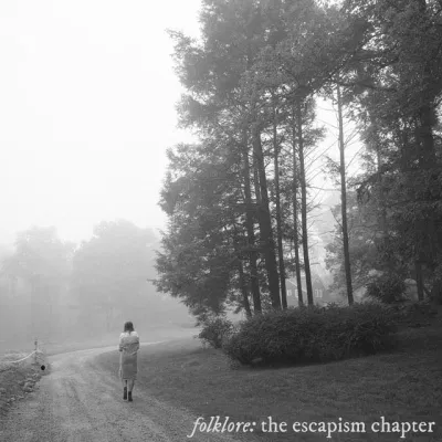 Ảnh bìa của folklore:the escapism chapter. Ảnh bìa của folklore:the escapism chapter.