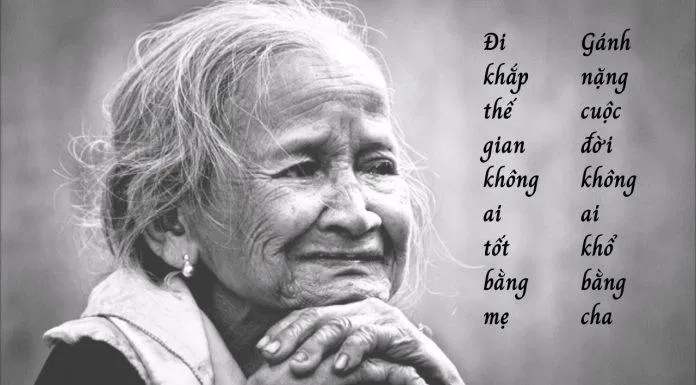 Đi khắp thế gian không ai tốt bằng mẹ. Gánh nặng cuộc đời không ai khổ bằng cha. (Ảnh: internet)