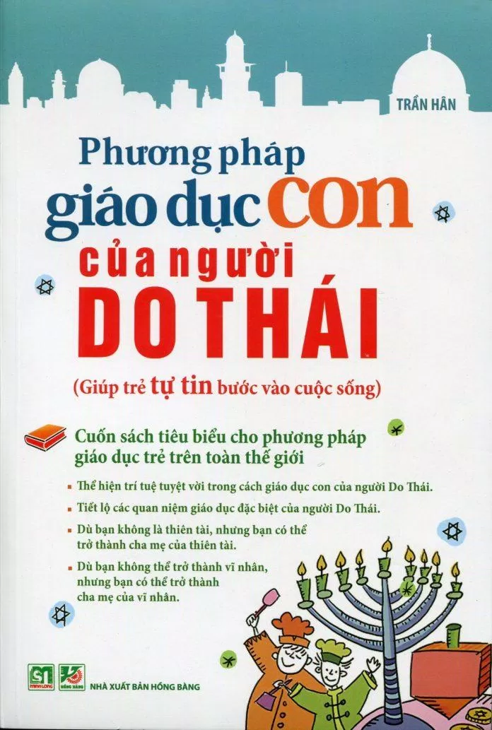 Quyển sách Phương Pháp Giáo Dục Con Của Người Do Thái (Nguồn: internet) Quyển sách Phương Pháp Giáo Dục Con Của Người Do Thái (Nguồn: internet)