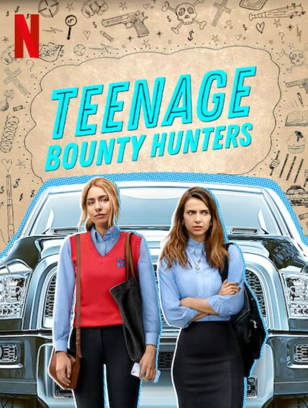 Poster series phim Netflix - Teenage Bounty Hunters. (Ảnh: Internet_