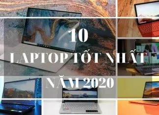 10 Laptop tốt nhất năm 2020. (Ảnh: BlogAnChoi)