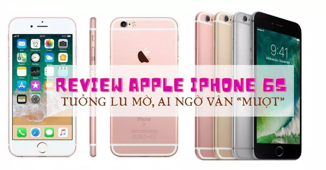 IPhone 6s. (Ảnh: internet)