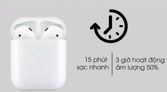 Sạc nhanh ở AirPods 2