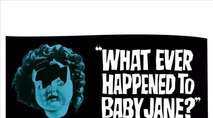 Poster phim What Ever Happened To Baby Jane (ảnh: Internet) Poster phim What Ever Happened To Baby Jane (ảnh: Internet)