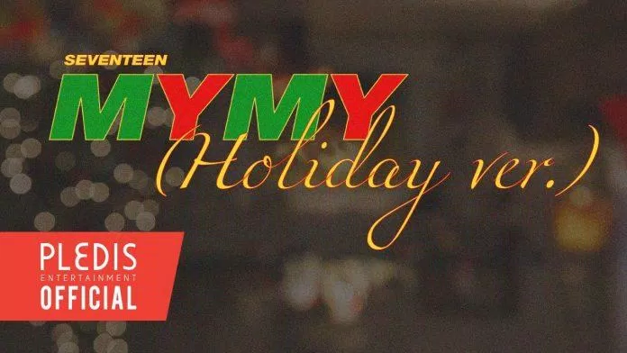 SEVENTEEN phát hành "My My" (Holiday Ver.) (Nguồn: YouTube SEVENTEEN)
