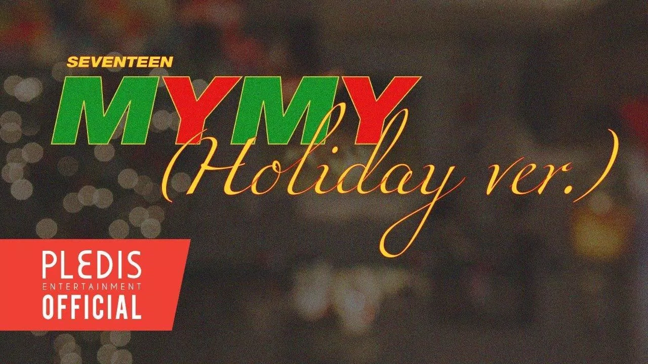SEVENTEEN phát hành "My My" (Holiday Ver.) (Nguồn: YouTube SEVENTEEN)