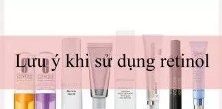 Những điều cần lưu ý khi sử dụng retinol (Nguồn: Internet).