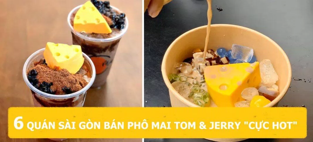 Món nước ăn kèm phô mai Tom & Jerry siêu hot dạo gần đây (Ảnh: Internet).