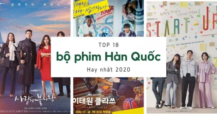 TOP 18 bộ phim Hàn Quốc hay nhất 2020. (Nguồn: BlogAnChoi)