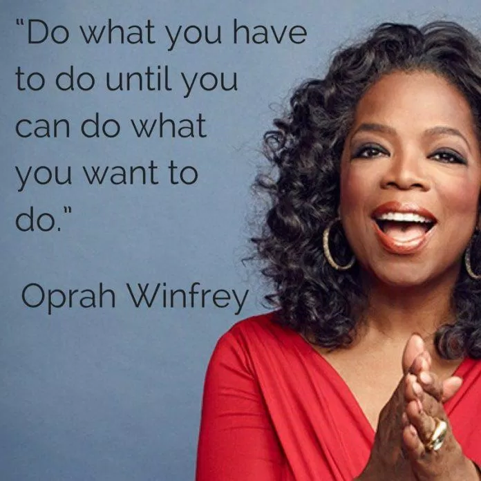 Hãy làm những việc phải làm cho đến khi bạn có thể làm những thứ mà mình muốn làm. (Ảnh: Internet)