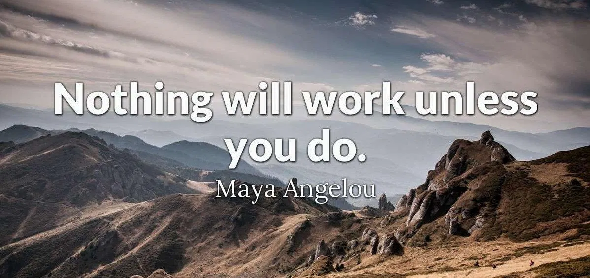 Sẽ chẳng có gì xảy ra nếu bạn không làm. Sẽ chẳng có gì xảy ra nếu bạn không làm. (Ảnh: Internet)