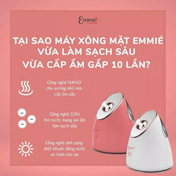 Công dụng ưu việt của máy xông mặt EMMIÉ Nano Ionic Facial Steamer & Humidifier (Ảnh: Internet).