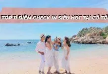 Top 11 điểm check in siêu hot tại Cô Tô không nên bỏ lỡ mùa hè này