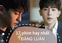 Phim hay nhất của Đặng Luân