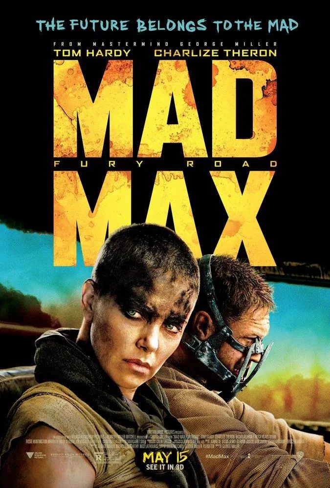 Poster phim Mad Max: Fury Road - Max Điên: Con Đường Tử Thần (Ảnh: Internet)