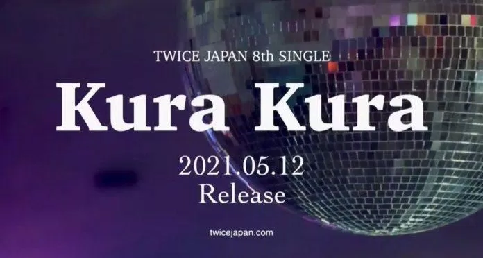TWICE sẽ trở lại với single tiếng Nhật "KURA KURA" (Nguồn: Internet)