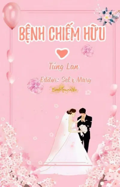 Bệnh chiếm hữu chỉ có một xíu ngược còn lại thì ngọt đến sâu răng. (Nguồn: Internet)