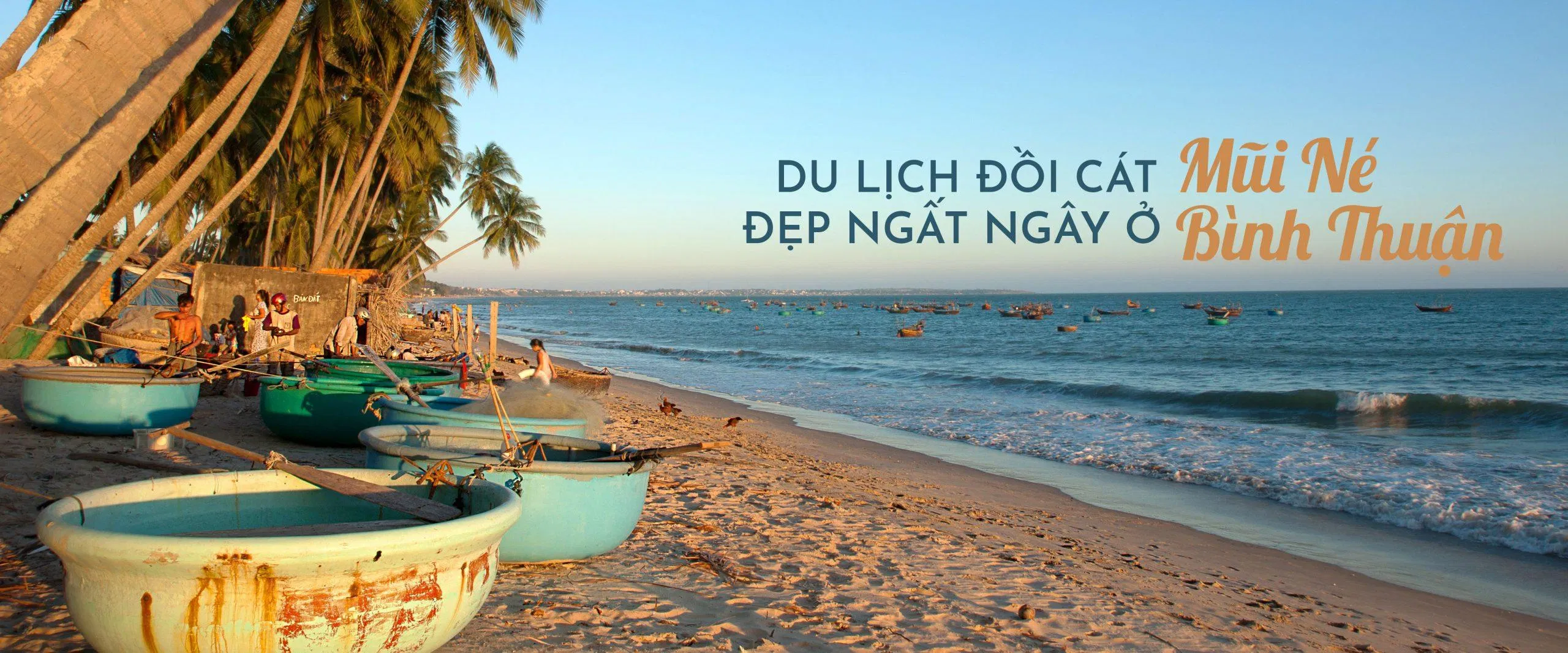 Mũi Né - Phan Thiết (Nguồn: Internet). Mũi Né - Phan Thiết (Nguồn: Internet).