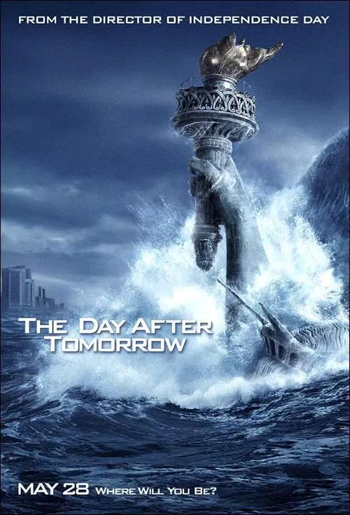 Poster phim The Day After Tomorrow - Ngày Kinh Hoàng (2004) (Ảnh: Internet)