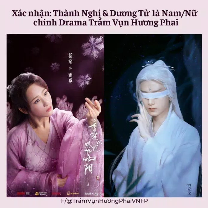 Trầm Vụn Hương Phai xác nhận diễn viên chính sau loạt drama ép Dương Tử nhân vai. (Nguồn: Internet)