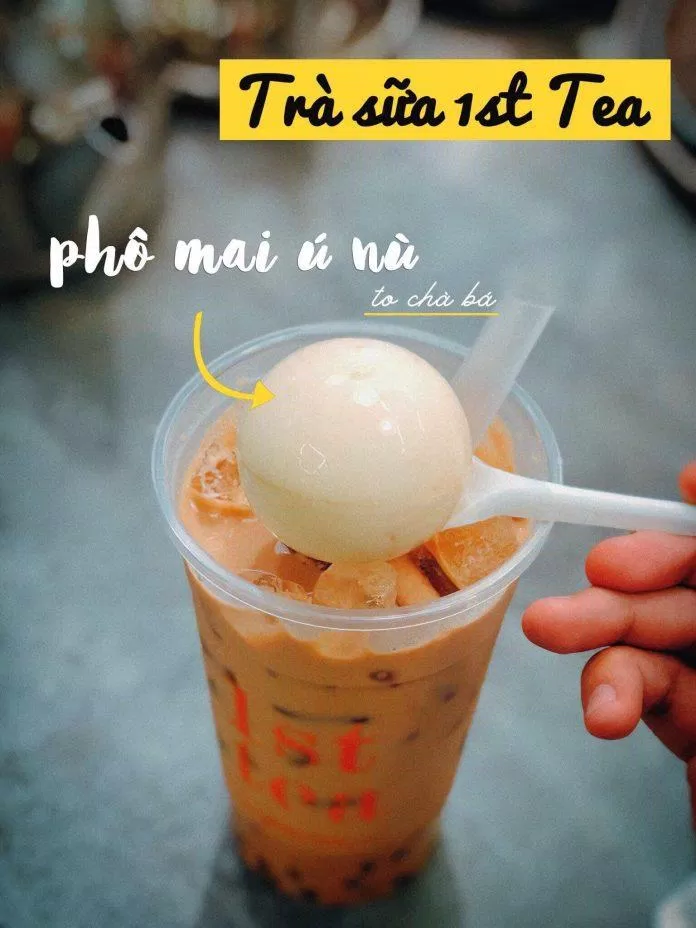 Cục phô mai siêu to khổng lồ duy nhất tại 1ST Tea (Ảnh 1ST Tea)