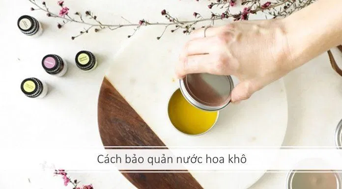 Cách sử dụng và bảo quản nước hoa khô (Ảnh: nquynhvy).
