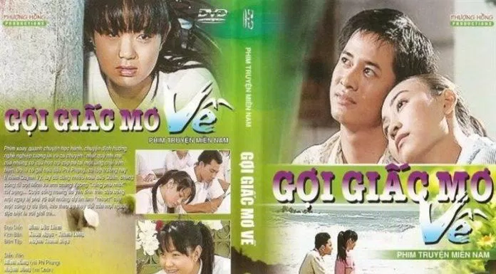 Poster phim truyền hình Việt Nam Gọi Giấc Mơ Về (Nguồn: Internet)