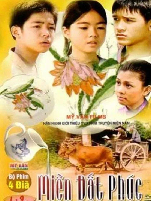 Poster phim truyền hình Việt Nam Miền Đất Phúc (Nguồn: Internet) Poster phim truyền hình Việt Nam Miền Đất Phúc (Nguồn: Internet)