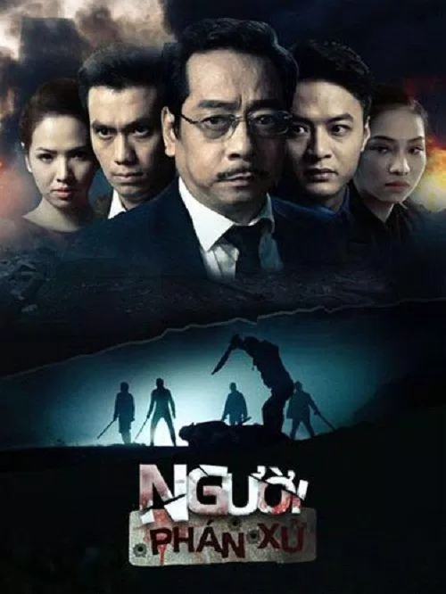 Poster phim truyền hình Việt Nam Người Phán Xử (Nguồn: Internet)