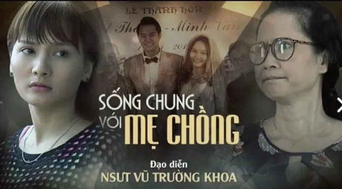 Poster phim truyền hình Việt Nam Sống Chung Với Mẹ Chồng (Nguồn: Internet)