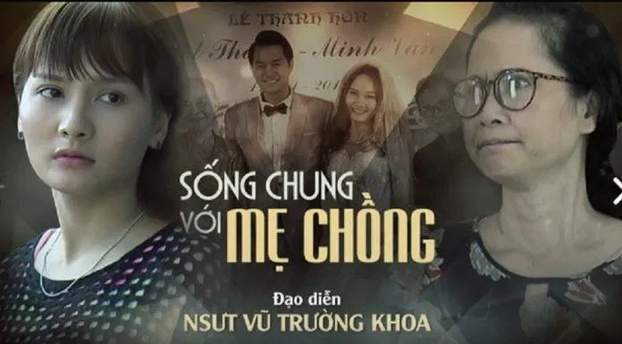 Poster phim truyền hình Việt Nam Sống Chung Với Mẹ Chồng (Nguồn: Internet) Poster phim truyền hình Việt Nam Sống Chung Với Mẹ Chồng (Nguồn: Internet)